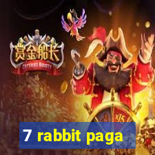 7 rabbit paga